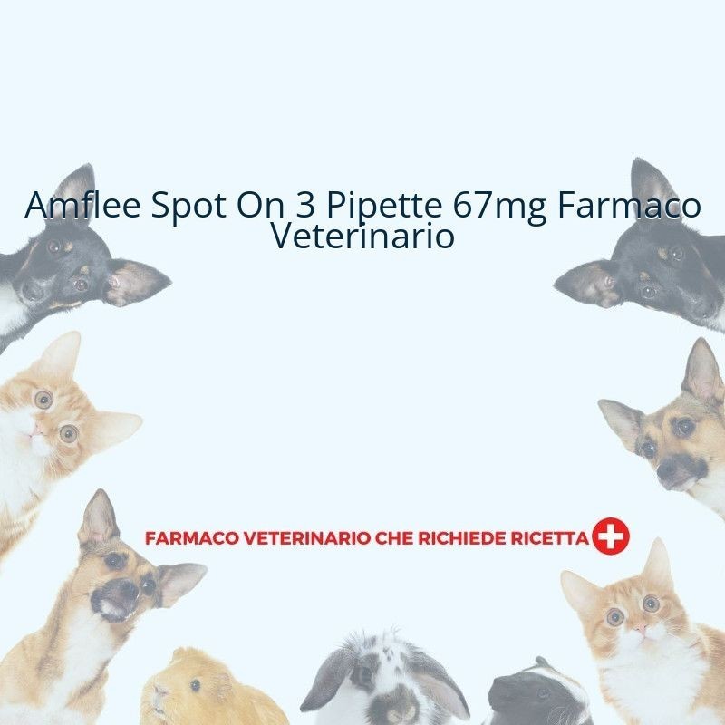 Krka Farmaceutici Milano Amflee 67 Mg Soluzione Spot-on Per Cani Di Taglia Piccola